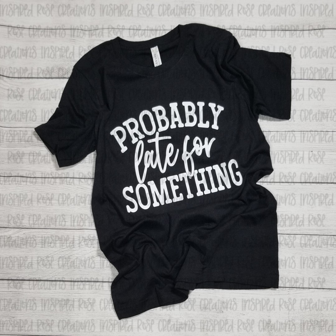 late but best dressed shirt Late Tee Unisex Extra Small / White/Black Logo