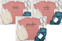 Load image into Gallery viewer, PREORDER Name with EST. Year Custom
