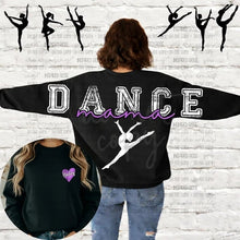 Load image into Gallery viewer, Dance Mama and Oversized Back CLOSES 3/28