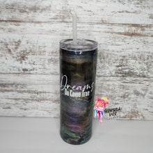 Load image into Gallery viewer, Dreams Do Come True 20 oz Skinny Tumbler
