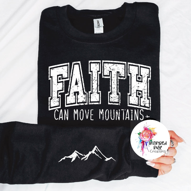 71. Faith Can Move Moutains w/sleeve - Design Choice