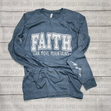 Load image into Gallery viewer, 71. Faith Can Move Moutains w/sleeve - Design Choice
