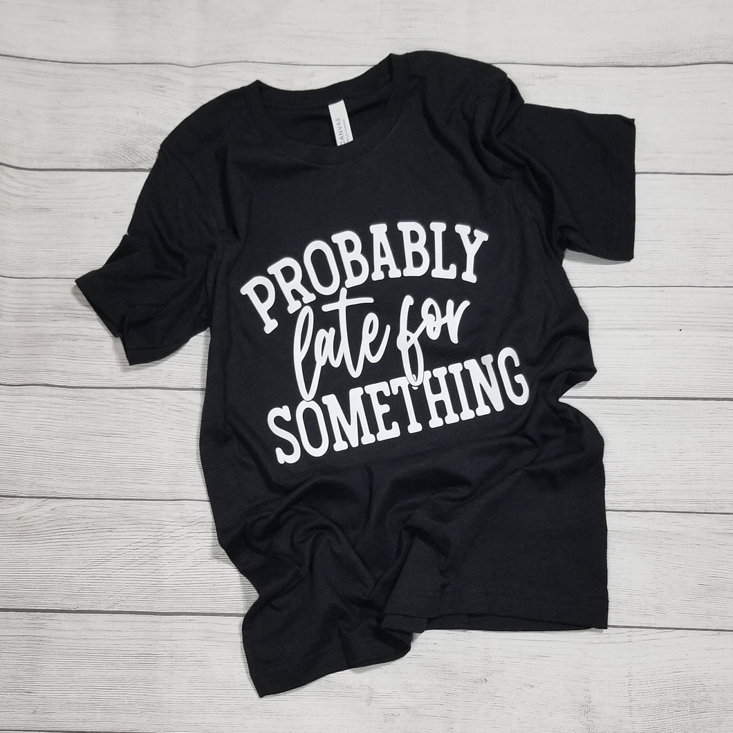 19. Probably Late for Something - Design Choice