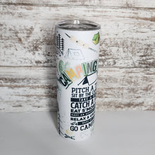 Load image into Gallery viewer, Camping Rules 20 oz Skinny Sub Glow Tumbler
