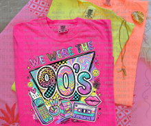 Load image into Gallery viewer, PREORDER CLOSES 6/14 (EXPECTED 6/30) We Were The 90's
