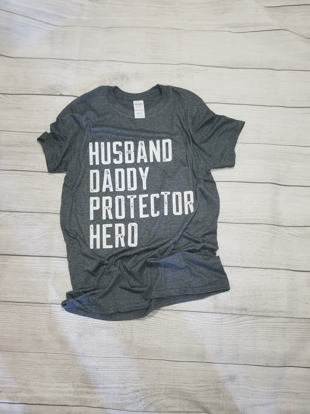 Husband Daddy Protector Hero T-shirt